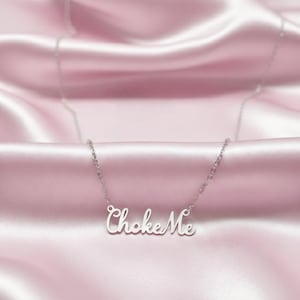Collier Choke Me - Pour les filles qui aiment les coups durs... avec style