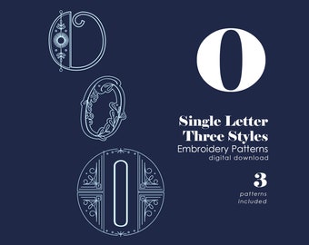 Monogram Embroidery Patterns | Letter O Hand Embroidery Patterns | Alphabet Letter Embroidery Designs | Three Styles Included | PDF