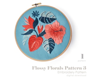 Tropical Flower Embroidery Pattern | Flossy Florals 3 (PDF Download)
