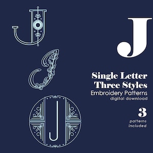 Monogram Embroidery Patterns | Letter J Hand Embroidery Patterns | Three Styles Included | Alphabet Letter Embroidery Designs