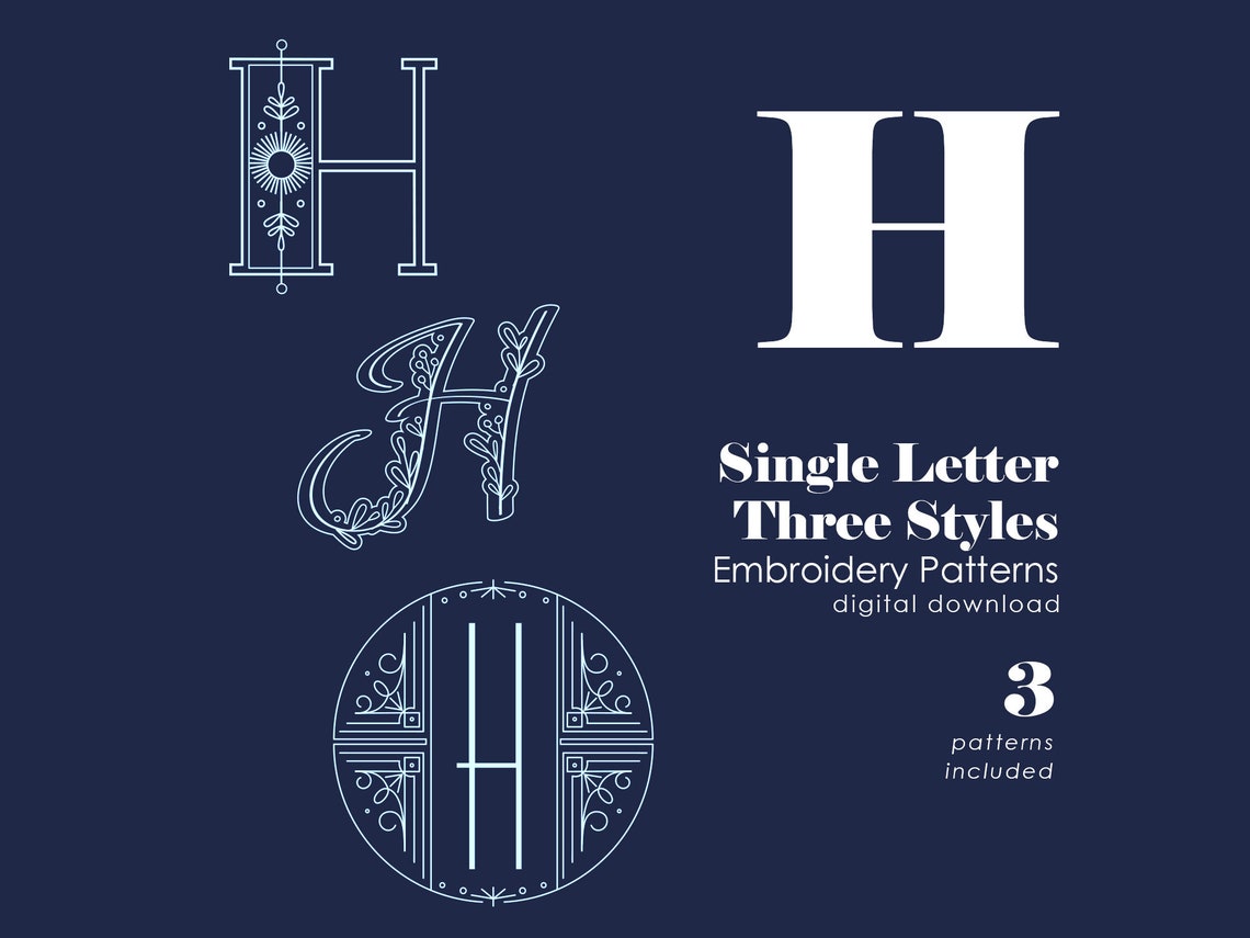 Letter H Hand Embroidery Patterns in 3 Styles | Alphabet Letter ...