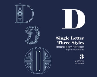 Monogram Embroidery Patterns | Letter D Hand Embroidery Pattern in 3 Styles | Initial Pattern | Alphabet Embroidery Designs | PDF