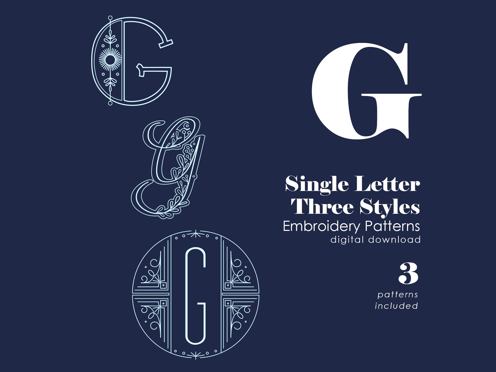 Embroidery Patterns Modern Monograms Letter G hand embroidery patterns in three styles Alphabet Letter embroidery designs by SeptemberHouse