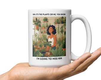 Green Thumb Giggle Mug: ‘Plants Over Partners’ Edition