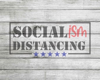 Socialism Distancing SVG, JPG & PNG *Instant Download*
