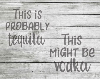 This is probaby tequila * This might  be vodka SVG & JPEG