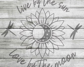 Live by the Sun Love by the Moon with Dragonflies SVG, JPG & PNG *Instant Download*