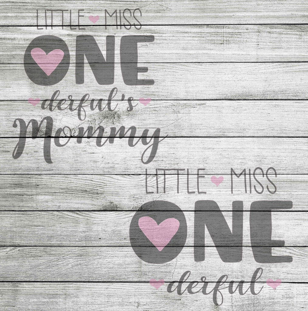 Download Little Miss ONE derful Mommy & Me SVG and JPG - First ...