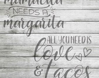 Cinco de Mayo Bundle - Mamacita Needs A Margarita & All You Need Is Tacos - SVG and JPEG - Instant Download