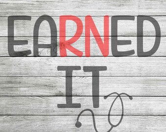 EaRNed It Nursing SVG and JPEG