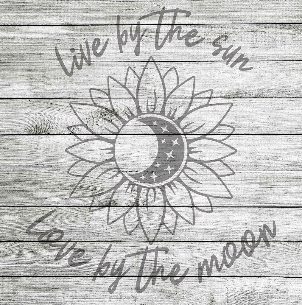 Download Live By The Sun Love By The Moon Svg Jpg Png Instant Download