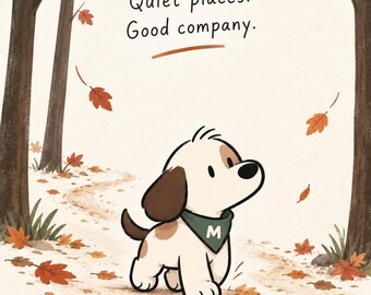 Milo Autumn Forest Printable Art, Quiet Places Good Company, PNG Download