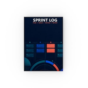 May include: A dark blue notebook titled SPRINT LOG with the subtitle PLAN / BUILD / REVIEW / REPEAT. The cover features a graphic design of a project management board with rectangular task cards in blue and orange, and a circular chart at the bottom.