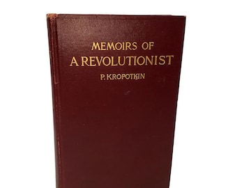 1899 Memorie di un rivoluzionario Peter Kropotkin Antiche memorie politiche anarchiche russe Houghton Mifflin