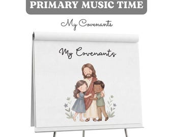 My Covenants Flipchart | Primary Singing Time Visual Aid, Children’s Songbook Printable
