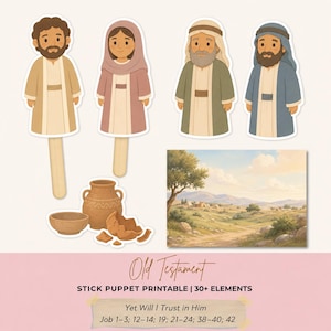 Peut inclure: Un ensemble de marionnettes à bâton illustrées avec quatre personnages en robe, une jarre en terre cuite, un bol et des tessons de poterie, ainsi qu'une peinture de paysage. Texte : Old Testament STICK PUPPET PRINTABLE | 30+ ELEMENTS Yet Will I Trust in Him.