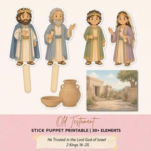 Può includere: Un set di marionette su bastoncino con quattro figure illustrate in tunica, una giara di terracotta, una ciotola e una scena di cortile in pietra. Testo: Old Testament, STICK PUPPET PRINTABLE | 30+ ELEMENTS, He Trusted in the Lord God of Israel, 2 Kings 16-25.