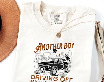 Comfort Colors® Boy Driving Off Mad Black Truck Shirt, Kelsea Tshirt, Is It Wrong To Take A Shot, Healed Version, Yeah Sure Okay