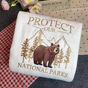 Protect Our National Parks Embroidered Sweatshirt, Retro Nature Conservation Hoodie, National Park Lover Gift, Forest Adventure Tee ESH4252