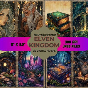 May include: A set of digital papers with fantasy illustrations. The artwork includes elves, enchanted books, and mystical scenes. The text on the image reads "Printable Papers Elven Kingdom 27.94 cm x 21.59 cm 20 Digital Papers 300 DPI JPEG Files."