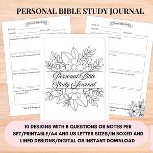 May include: Printable black and white Bible study journal pages with floral designs. The pages include sections for book, chapter, study date, and notes. The text "Personal Bible Study Journal" is featured on the cover.