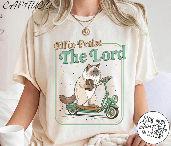 Christian Cat Shirt Funny Off To Praise The Lord, Faith Humor Bible Study Shirt, Religious Cat Lover Gift, Church Humor Tee