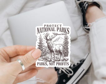 Protect Our National Parks Defund DOGE, Parks Not Profits Sticker, Classic Park Entrance Sign Decal, Public Lands Conservation Sticker