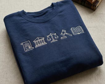 Embroidered Lawyer Sweatshirt, Law School Graduation Gift, Legal Icons Hoodie, Attorney Crewneck, Paralegal Gift, Future Lawyer Shirt
