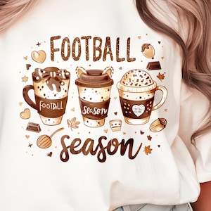 Football Season PNG Design with Coffee Cups, Sports and Coffee Lover T-Shirt Sublimation | Cozy Fall Football Shirt Instant Digital Download