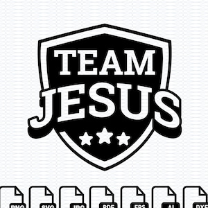 May include: Black and white graphic design of a shield with the text "TEAM JESUS" and three stars. The image is available in PNG, SVG, JPG, PDF, EPS, AI, and DXF file formats.
