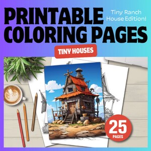 Puede incluir: Páginas para colorear imprimibles con 25 ilustraciones de casas pequeñas. La imagen de portada muestra un dibujo detallado de una casa pequeña rústica de madera con un techo rojo y un porche. El texto "Tiny Ranch House Edition!" y "Tiny Houses" está incluido en la imagen.