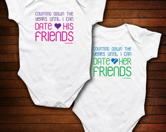 BOY/GIRL TWINS - Counting Down the Years Until I Can Date His/Her Friends - Funny Baby Gift