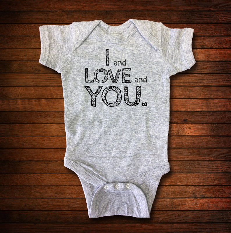 I and Love and You One Piece Bodysuit Funny Baby Gift image 1