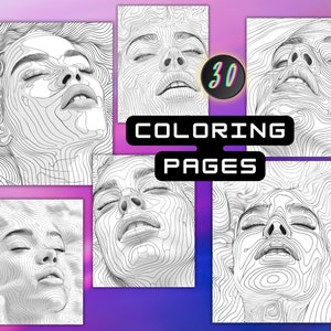 May include: A collection of 30 coloring pages featuring detailed line art portraits of a person with closed eyes. The text "COLORING PAGES" is displayed in a black box, with the number "30" in a circle.