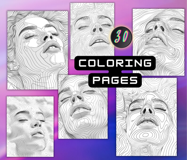 May include: A collection of 30 coloring pages featuring detailed line art portraits of a person with closed eyes. The text "COLORING PAGES" is displayed in a black box, with the number "30" in a circle.