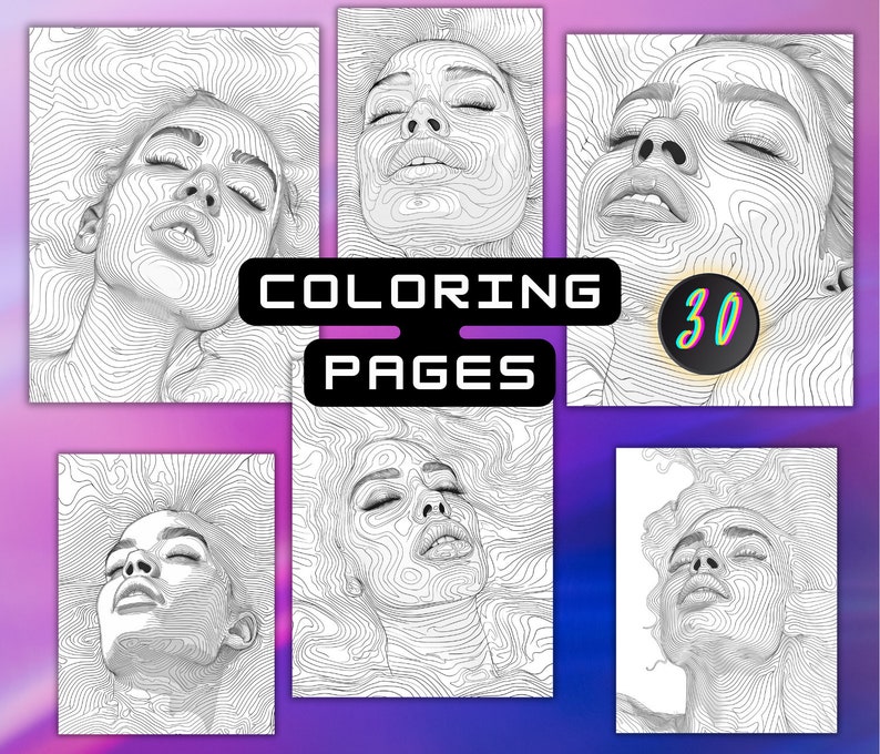 May include: A collection of six black and white coloring pages featuring detailed line art portraits of a person with closed eyes. The text "COLORING PAGES" is displayed in a black rectangle, and a circular badge indicates "30" pages.