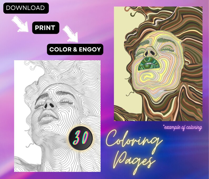 May include: Digital download of coloring pages featuring a stylized portrait of a person with closed eyes. The image includes the text "DOWNLOAD", "PRINT", and "COLOR & ENGJOY". An example of a colored version is shown.