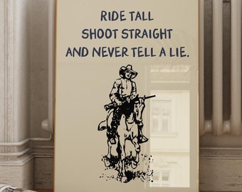 Cowboy Quote Art Print: Minimalist Wild West Decor (Digital Download)