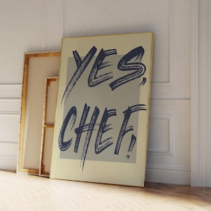 Yes Chefキッチンウォールアートデジタルダウンロードモダンキッチンポスター印刷可能なアートタイポグラフィアートプリントバーカート装飾美的アパート