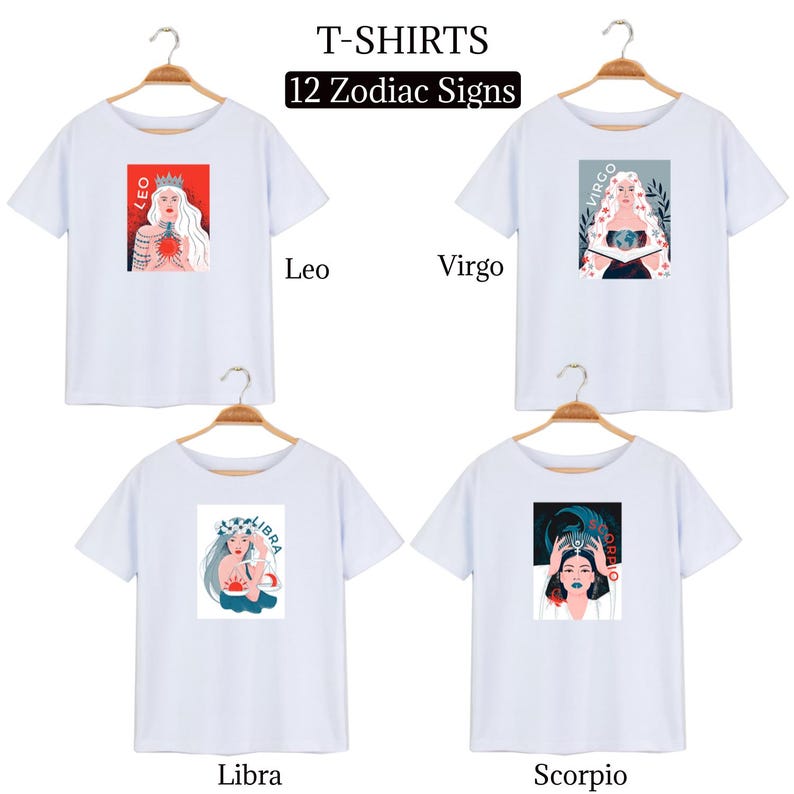 Peut inclure: Quatre t-shirts blancs avec diff&eacute;rents signes du zodiaque imprim&eacute;s sur le devant. Les signes sont Lion, Vierge, Balance et Scorpion. Chaque signe est repr&eacute;sent&eacute; par une femme dans une illustration color&eacute;e.