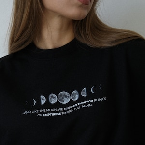 Celestial Moon Phases Sweatshirt Astrology Graphic Sweater Moon Lover Gift Spiritual Vibes Lunar Crewneck for Her Moon Sweatshirt with Quote