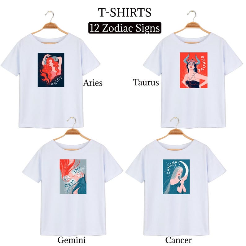 Peut inclure: Quatre t-shirts blancs avec diff&eacute;rents signes du zodiaque imprim&eacute;s dessus. Les signes sont B&eacute;lier, Taureau, G&eacute;meaux et Cancer. Chaque t-shirt repr&eacute;sente une femme avec un style et une palette de couleurs diff&eacute;rents.