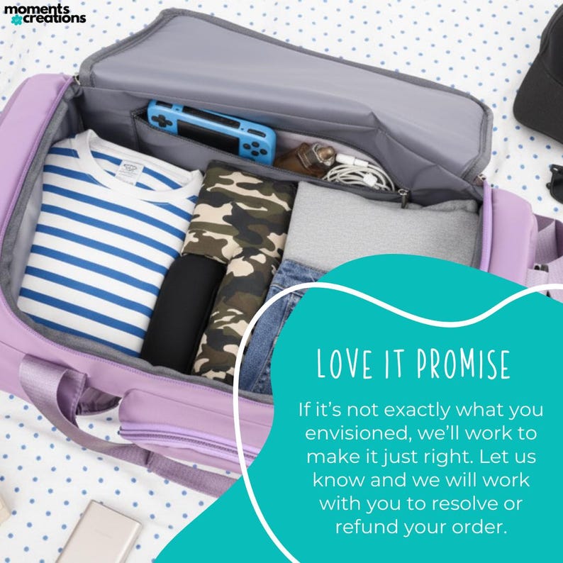 May include: A lavender duffel bag is open, revealing packed clothing and accessories. Inside are a striped shirt, camouflage leggings, and other items. A blue handheld gaming device and headphones are visible. The text "LOVE IT PROMISE" is displayed.