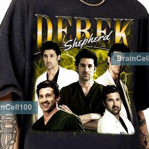 Graphic Derek Shepherd Grey&#39;s Anatomy Vintage 90s Bootleg T-shirt, Retro Derek Shepherd Shirt Sweatshirt 90s Movie Shirt Derek Shepherd Tee