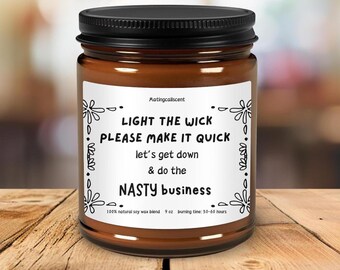 Nasty Business Soy Candle: Flirty Adult Humor Gift