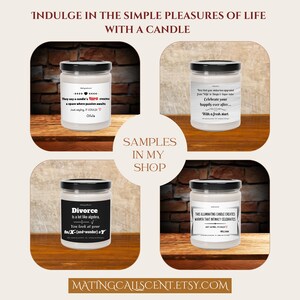 May include: Four candle jars with different labels. The labels have humorous sayings about love, divorce, and new beginnings. The candles are on a wooden shelf with a brick wall background.