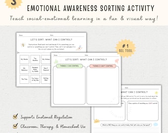 May include: Educational activity sheets for emotional awareness. Features the text "EMOTIONAL AWARENESS SORTING ACTIVITY" and "LET'S SORT: WHAT CAN I CONTROL?" Includes sections for things one can and cannot control. Supports emotional regulation.