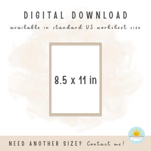 May include: A digital download graphic featuring the text DIGITAL DOWNLOAD, available in standard US worksheet size, with a central rectangular frame displaying the dimensions 8.5 x 11 in, and the text NEED ANOTHER SIZE? Contact me! at the bottom.