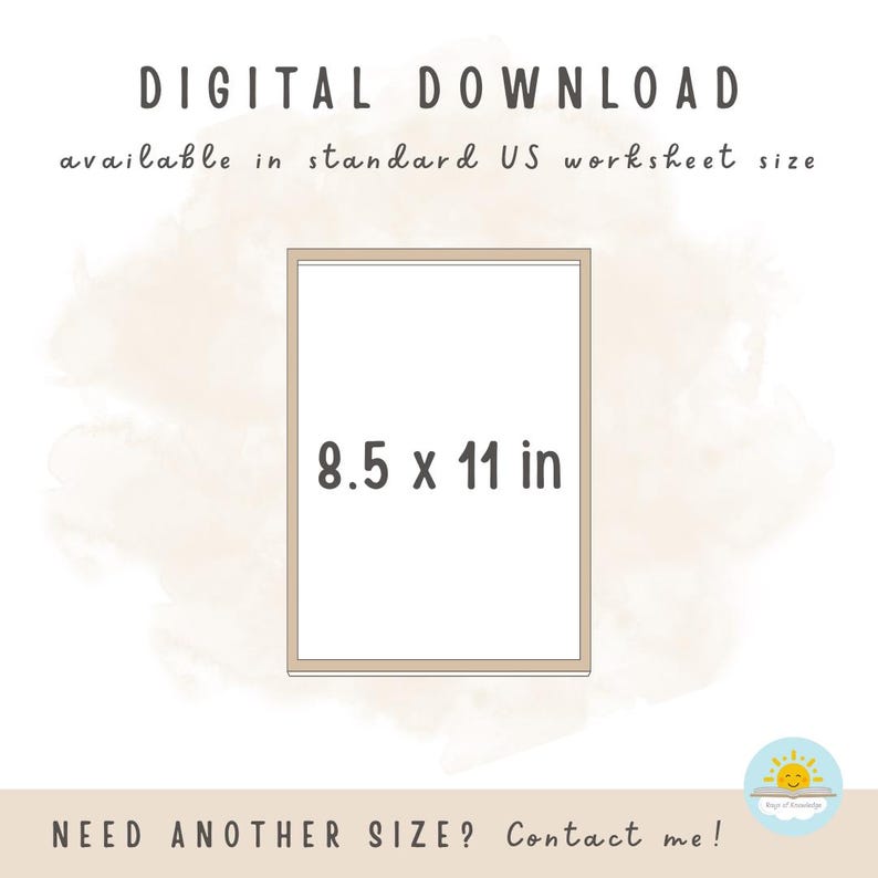 May include: A digital download graphic featuring the text DIGITAL DOWNLOAD, available in standard US worksheet size, with a central rectangular frame displaying the dimensions 8.5 x 11 in, and the text NEED ANOTHER SIZE? Contact me! at the bottom.