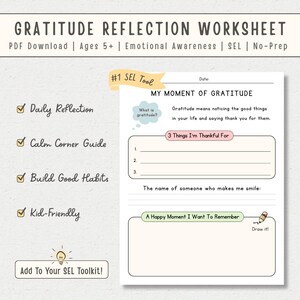 Back to School | Gratitude Moment Worksheet for Kids | SEL Printable PDF | Mindfulness Activity | Daily Thankful Journal | Calm Corner Resource

Printable gratitude worksheet for kids to reflect on thankful moments, special people, and happy memories. Encourages emotional awareness and positivity, ideal for SEL toolkits.